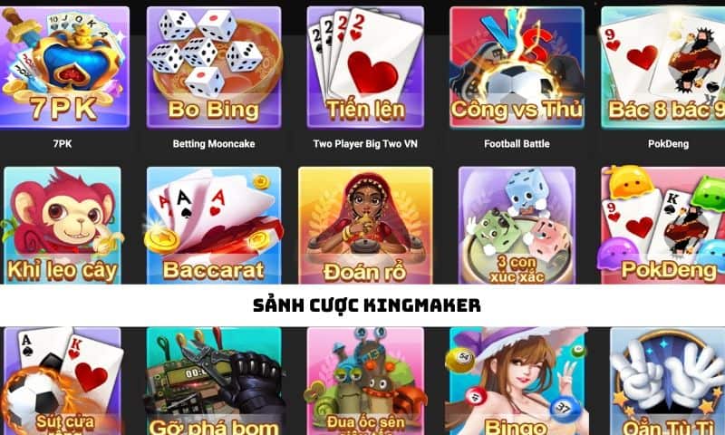 Sảnh cược game bài đổi thưởng Kingmaker